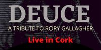 Rory Gallagher Tribute - DEUCE - Cork/Irland vom 26.-27.10.24 (3 shows in 2 Tagen)